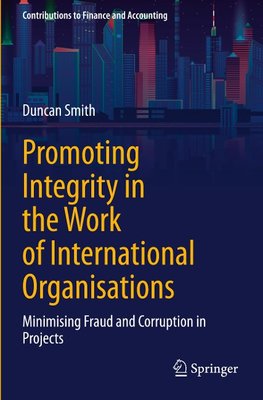 Promoting Integrity in the Work of International Organisations