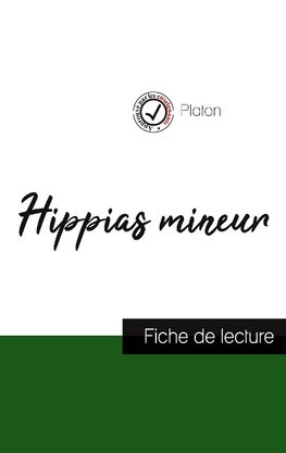 Hippas mineur de Platon (fiche de lecture et analyse complète de l'oeuvre)