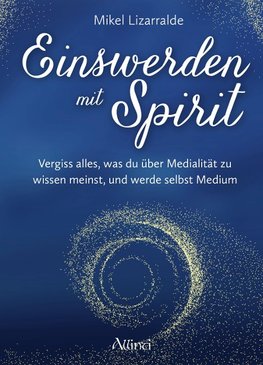 Einswerden mit Spirit