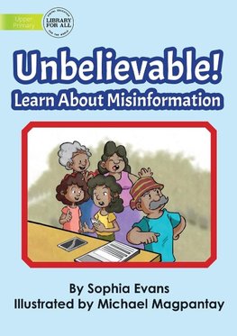 Unbelievable! Learn About Misinformation