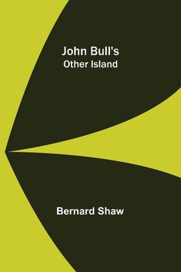 John Bull's Other Island