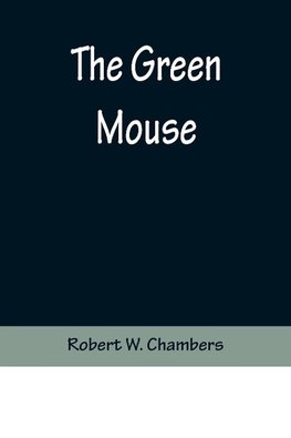 The Green Mouse