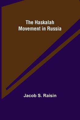 The Haskalah Movement in Russia