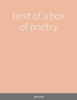 best of a box of poetry