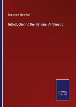 Introduction to the National Arithmetic