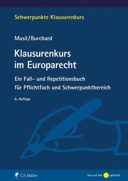 Klausurenkurs im Europarecht