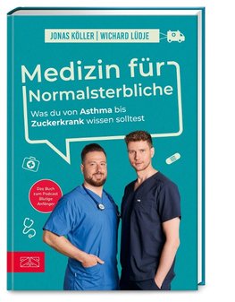 Medizin für Normalsterbliche