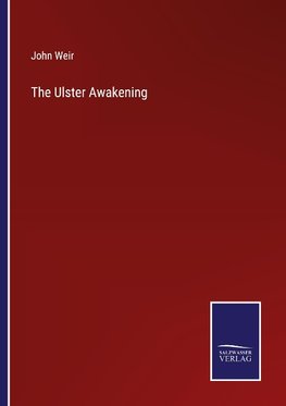 The Ulster Awakening