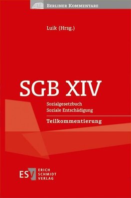 SGB XIVSozialgesetzbuch Soziale EntschädigungTeilkommentierung