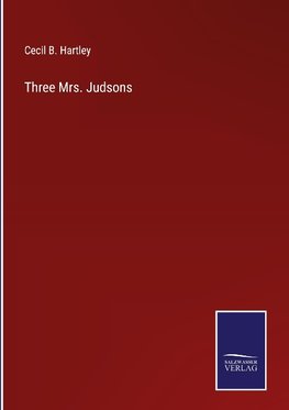 Three Mrs. Judsons