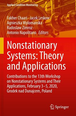 Nonstationary Systems: Theory and Applications