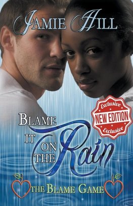 Blame it on the Rain