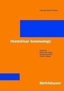 Statistical Seismology