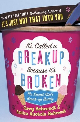 It's Called a Break-up Because It's Broken