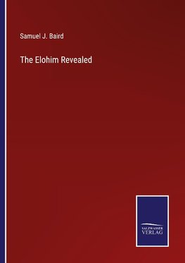 The Elohim Revealed