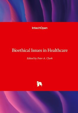 Bioethical Issues in Healthcare