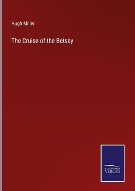 The Cruise of the Betsey