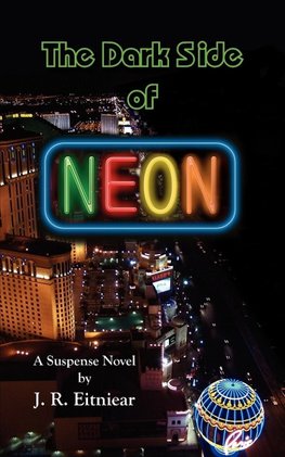 The Dark Side of Neon