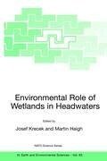 Environmental Role of Wetlands in Headwaters