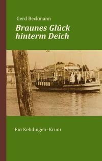 Braunes Glück hinterm Deich