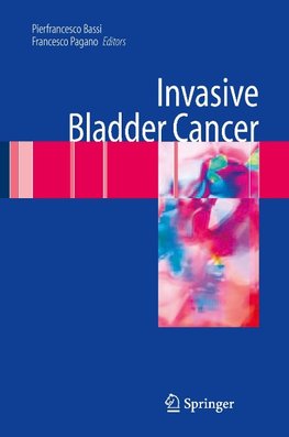 Invasive Bladder Cancer