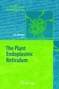 The Plant Endoplasmic Reticulum