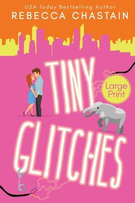 Tiny Glitches (Large Print Edition)