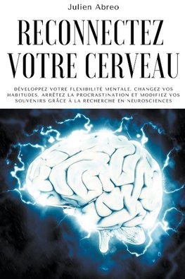 Reconnectez votre cerveau