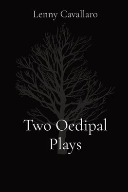 Two Oedipal Plays