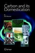 Carbon and Its Domestication