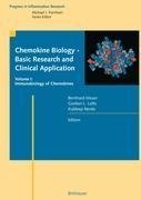 Chemokine Biology - Basic Research and Clinical Application