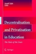 Decentralisation and Privatisation in Education