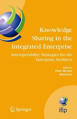 Knowledge Sharing in the Integrated Enterprise