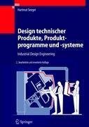 Design technischer Produkte, Produktprogramme und -systeme