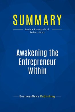 Summary: Awakening the Entrepreneur Within