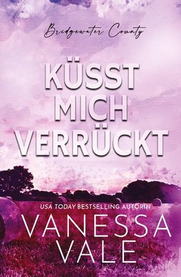 Küsst Mich Verrückt