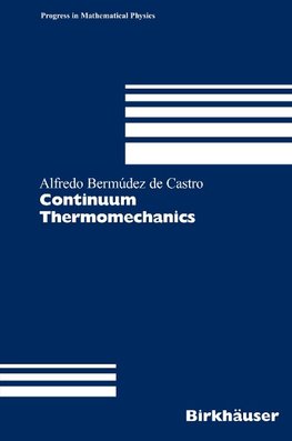 Continuum Thermomechanics