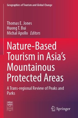 Nature-Based Tourism in Asia¿s Mountainous Protected Areas