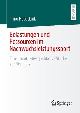 Belastungen und Ressourcen im Nachwuchsleistungssport