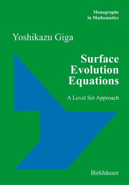 Surface Evolution Equations