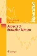 Aspects of Brownian Motion