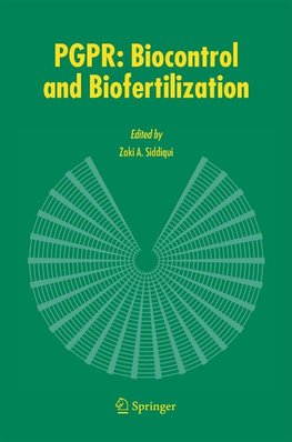 PGPR: Biocontrol and Biofertilization