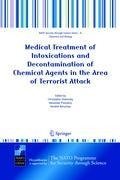 Medical Treatment of Intoxications and Decontamination of Chemical Agents in the Area of Terrorist Attack