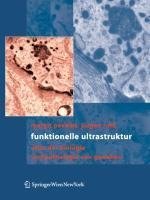 Funktionelle Ultrastruktur