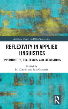 Reflexivity in Applied Linguistics