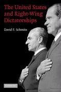 The United States and Right-Wing Dictatorships,             1965-1989