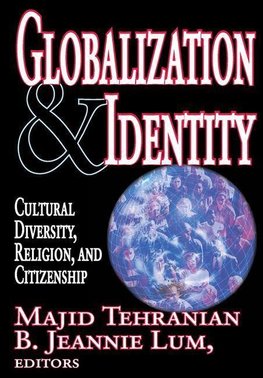 Lum, B: Globalization and Identity