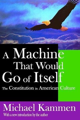 Kammen, M: A Machine That Would Go of Itself