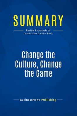 Summary: Change the Culture, Change the Game