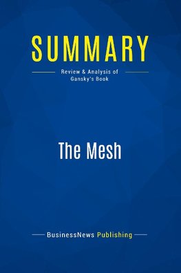 Summary: The Mesh